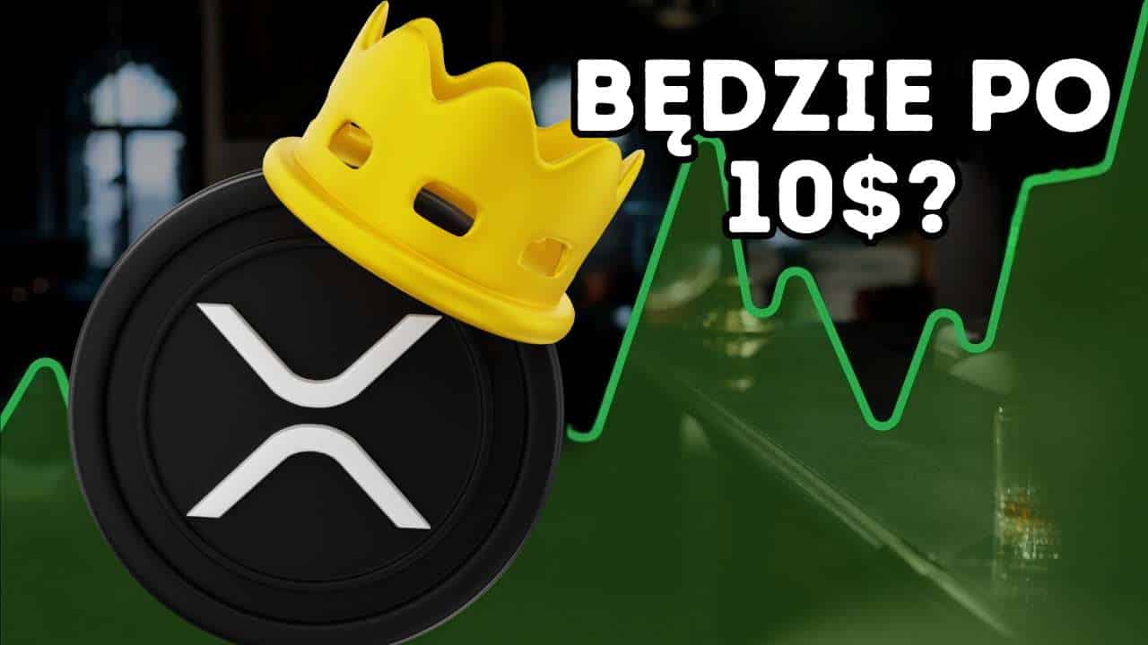 Jeśli masz XRP obejrzyj ten film zanim będzie za późno