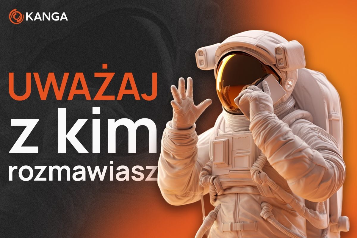 „Uważaj z kim rozmawiasz” – Kanga Exchange stawia na edukację i bezpieczeństwo w świecie krypto