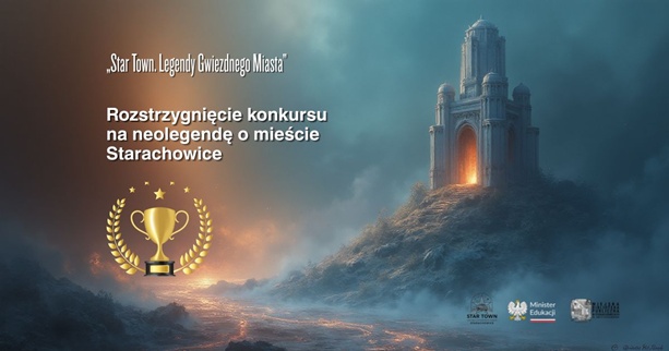 „Star Town. Legendy Gwiezdnego Miasta” – rozstrzygnięcie Konkursu