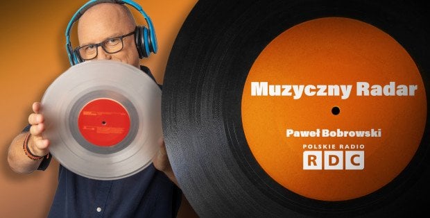 Muzyczny Radar Pawła Bobrowskiego vol. 10