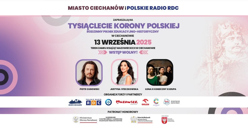 Tysiąclecie korony, tysiące atrakcji. Piknik Chrobrego w Ciechanowie