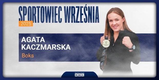 Agata Kaczmarska sportowcem września w plebiscycie Magazynu Sportowego RDC