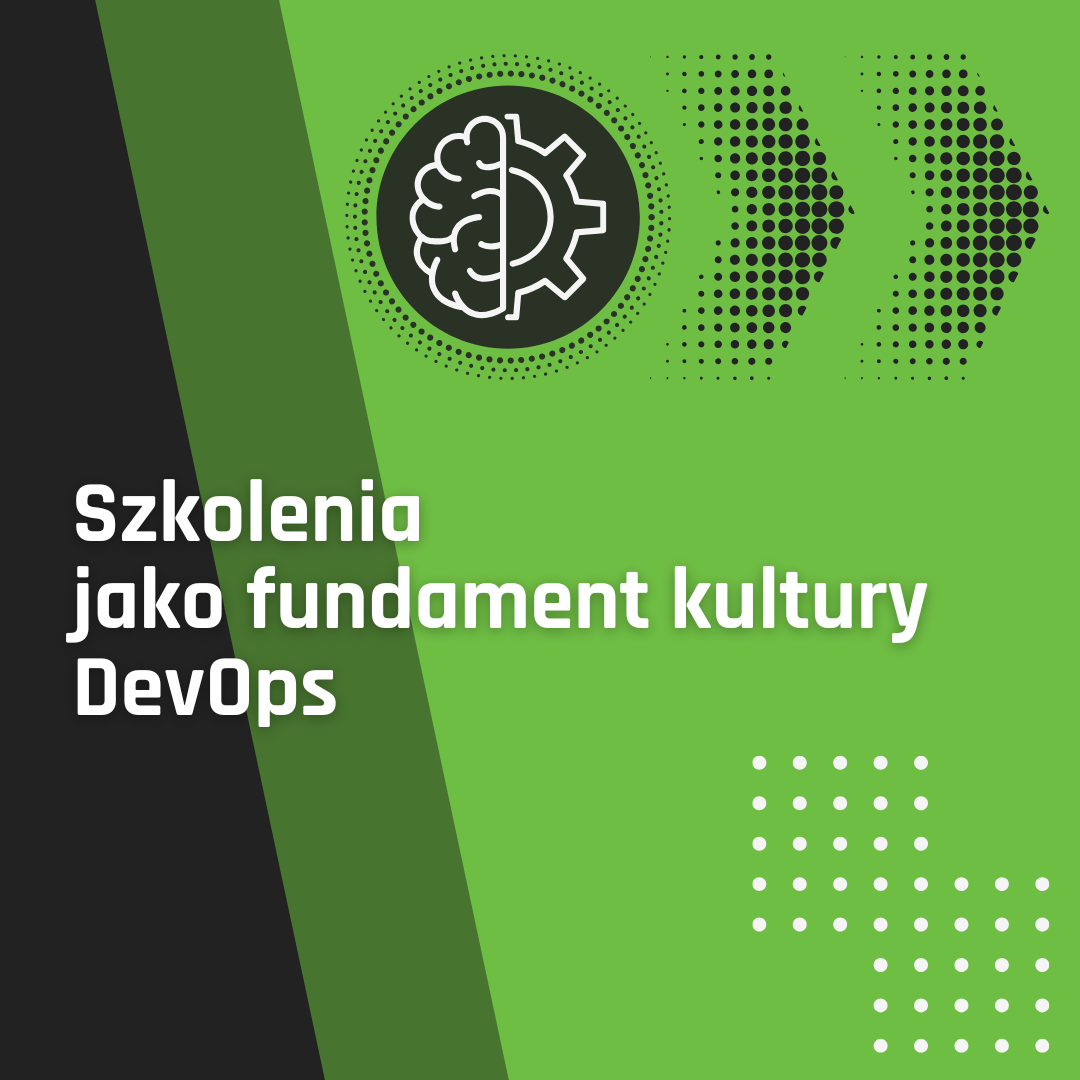 Szkolenia jako fundament kultury DevOps