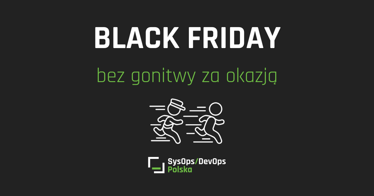 🚀 Black Friday – czas na Twój rozwój (bez gonitwy za okazją)