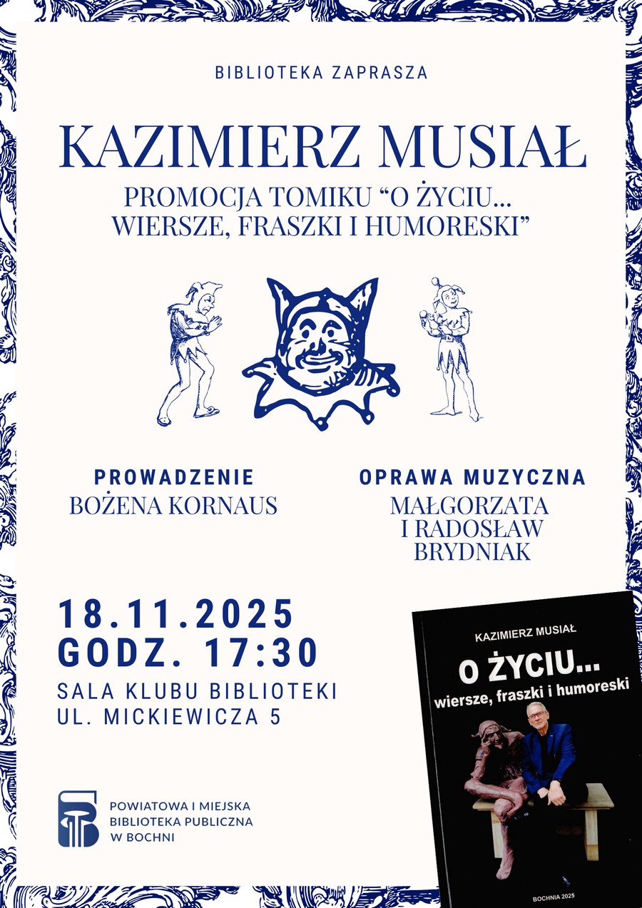 Biblioteka w Bochni. We wtorek wieczór poetycki Kazimierza Musiała