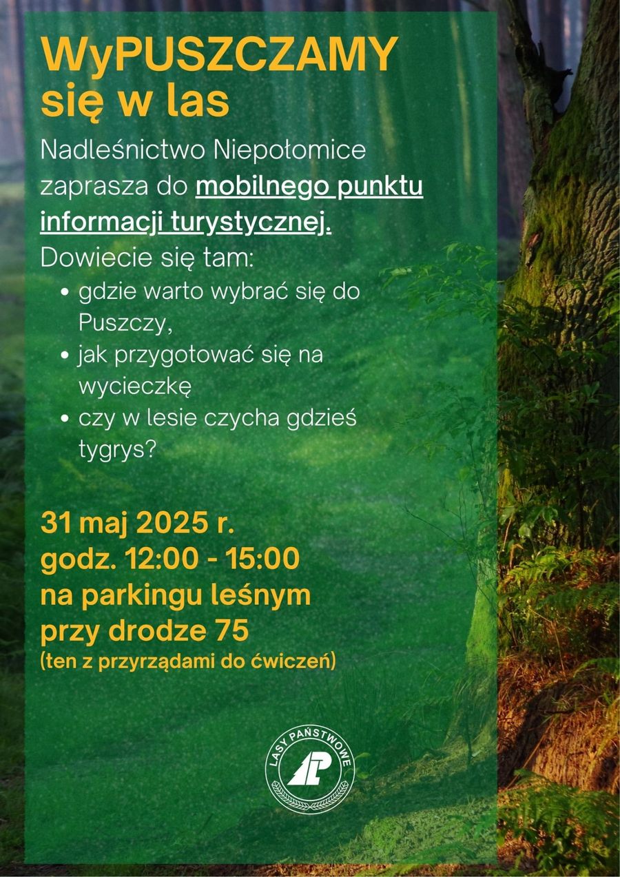 WyPUSZCZAMY SIĘ W LAS – edukacyjne lato w Puszczy Niepołomickiej
